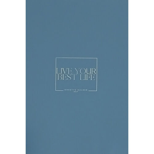 Cosette Calder Live Your Best Life Slate Blue Notebook